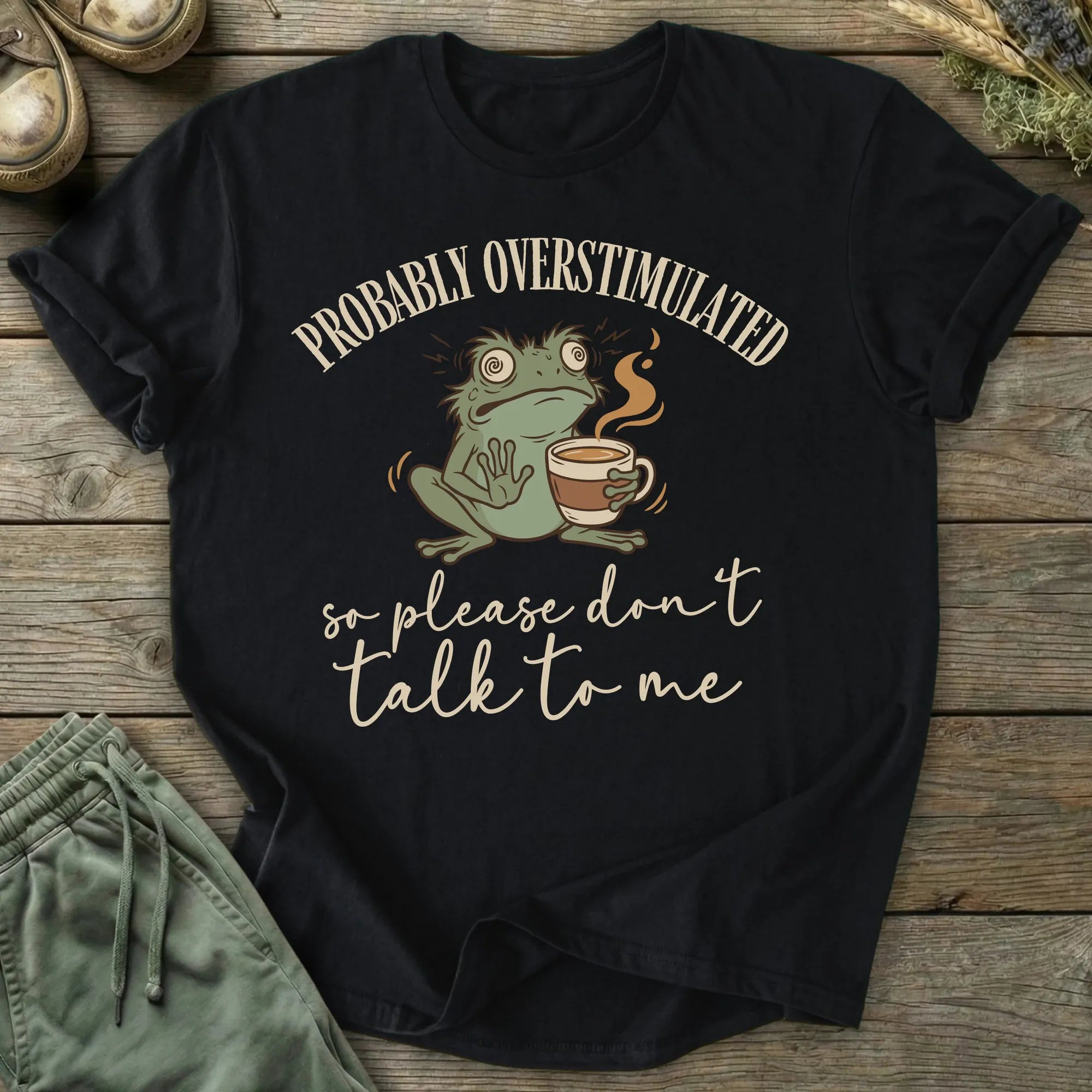 Printify T-Shirt Probably Overstimulated T-Shirt