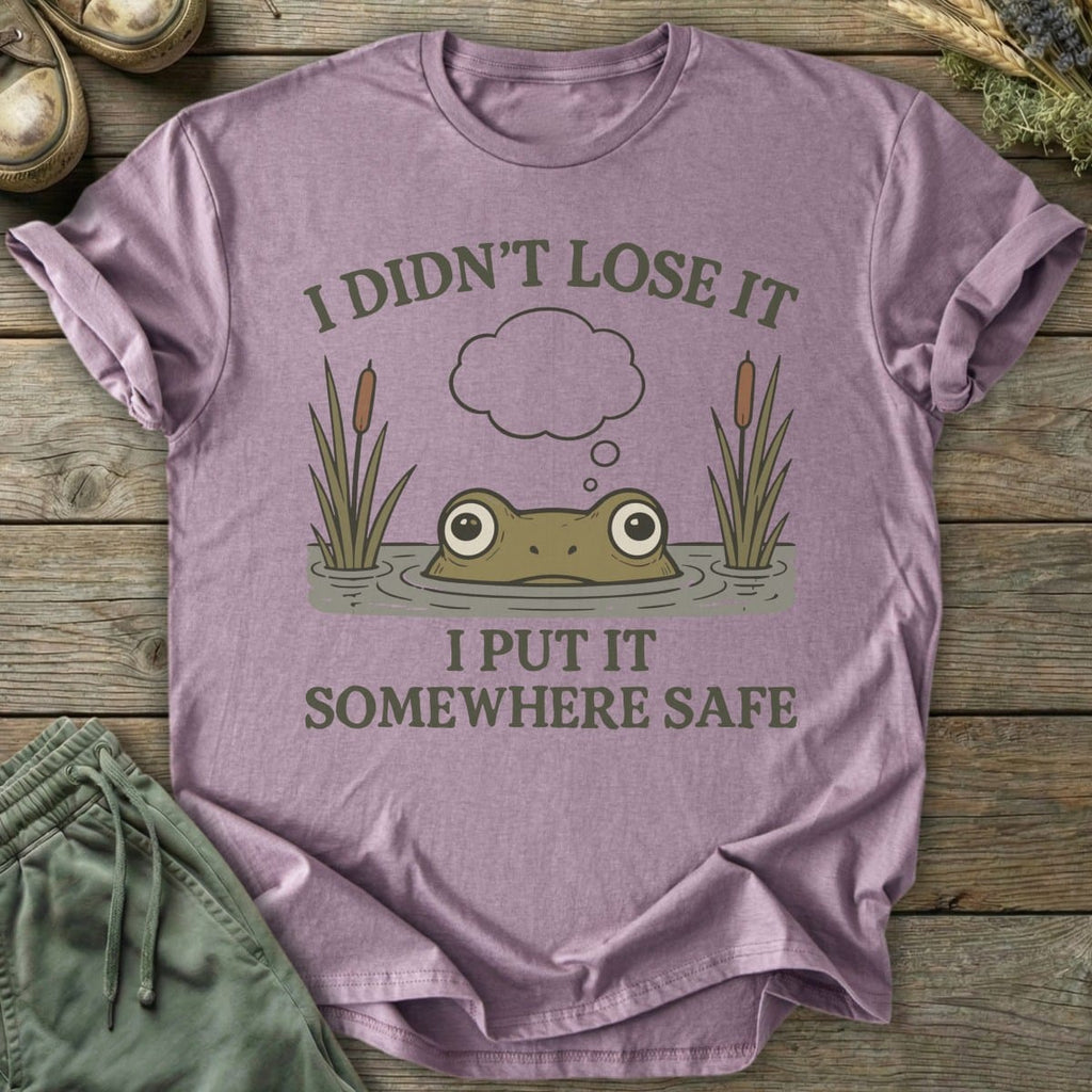 Printify T-Shirt Put It Somewhere Safe T-Shirt