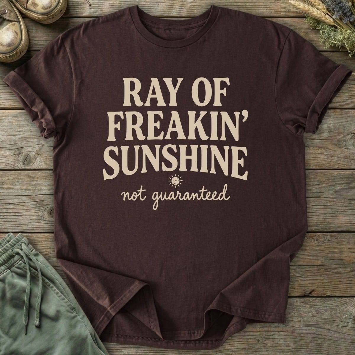 Printify T-Shirt Ray Of Freakin Sunshine T-Shirt
