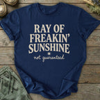 Printify T-Shirt Ray Of Freakin Sunshine T-Shirt