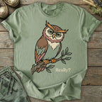 Printify T-Shirt Really Sarcastic Owl T-Shirt