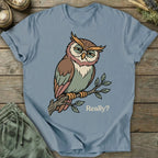 Printify T-Shirt Really Sarcastic Owl T-Shirt