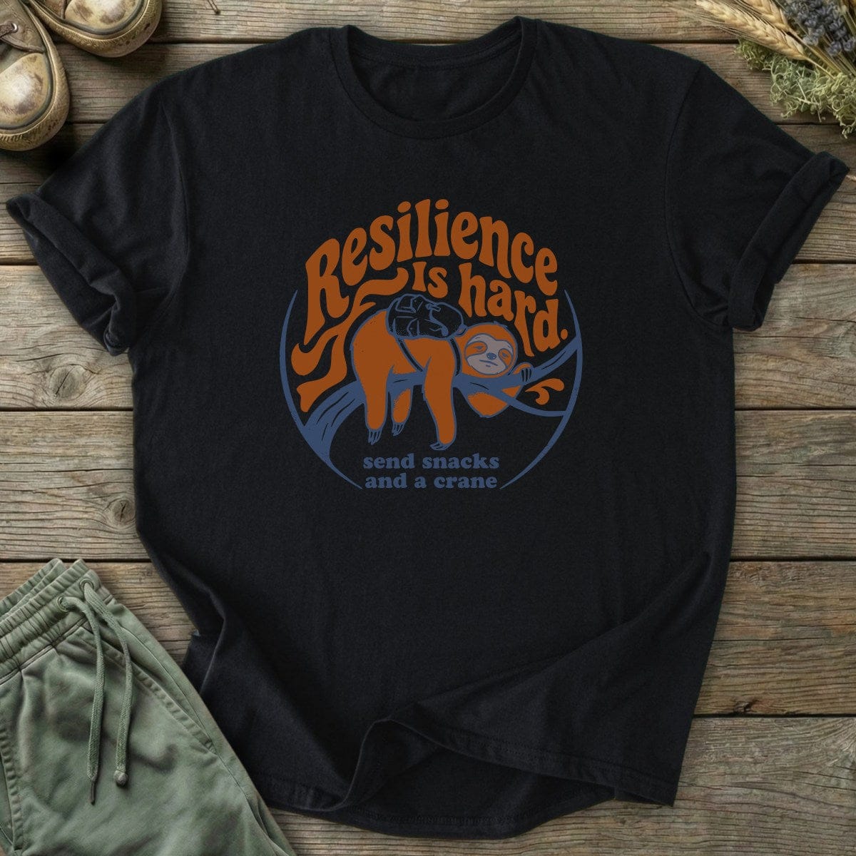 Printify T-Shirt Resilience Is Hard T-Shirt