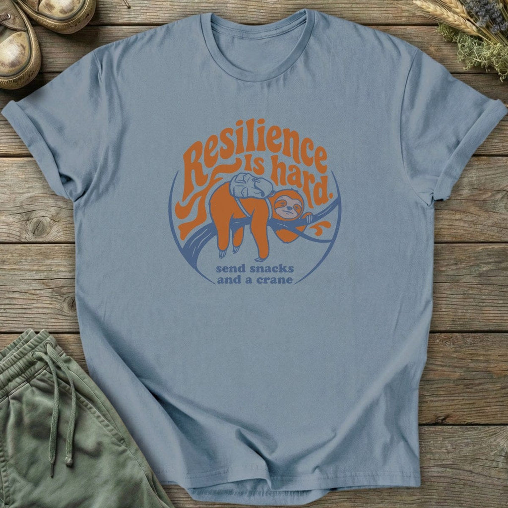 Printify T-Shirt Resilience Is Hard T-Shirt