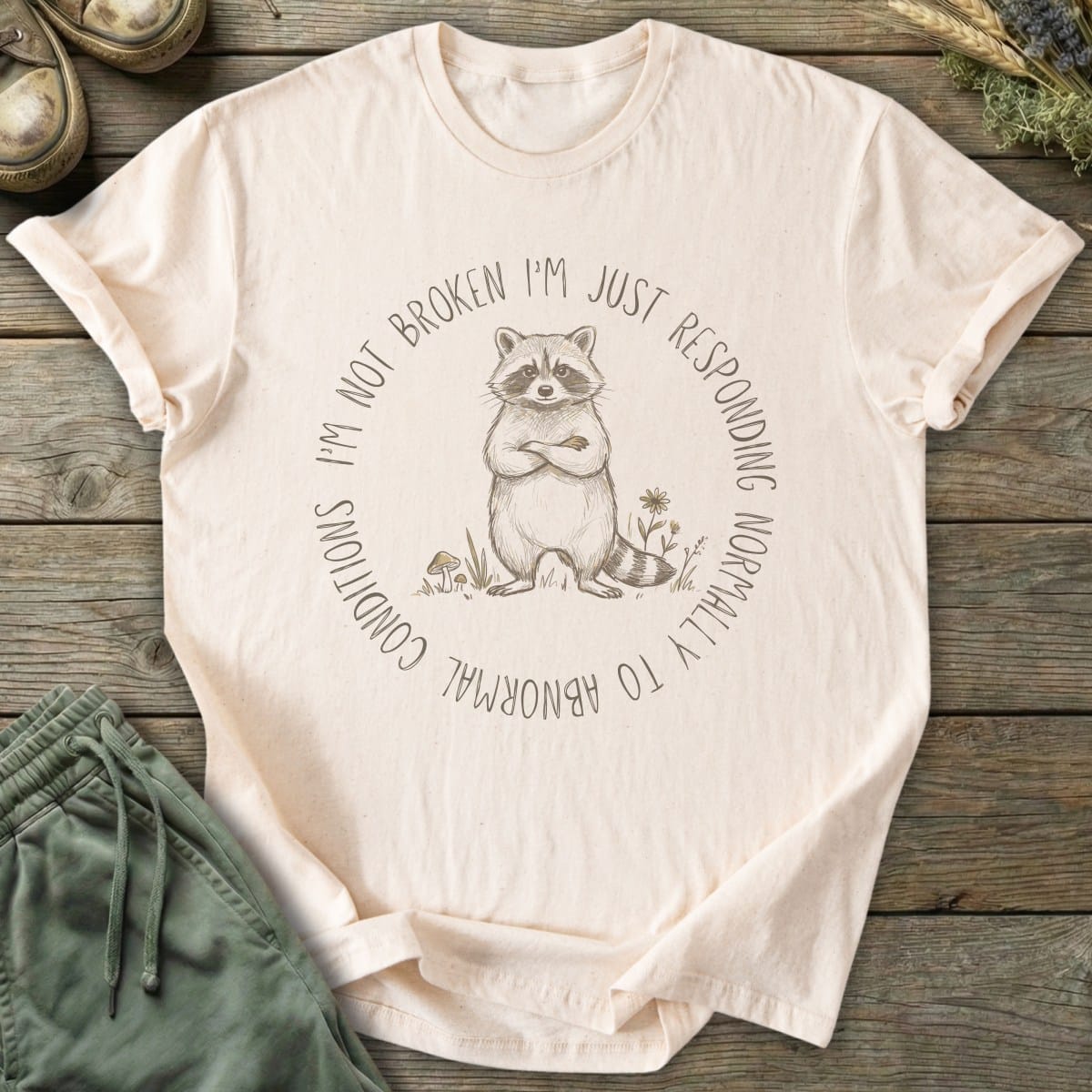 Printify T-Shirt Responding Normally T-Shirt