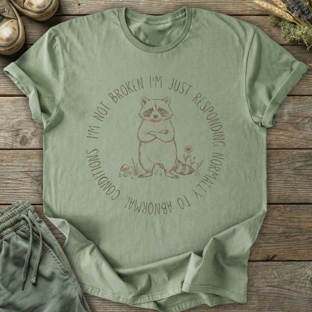 Printify T-Shirt Responding Normally T-Shirt