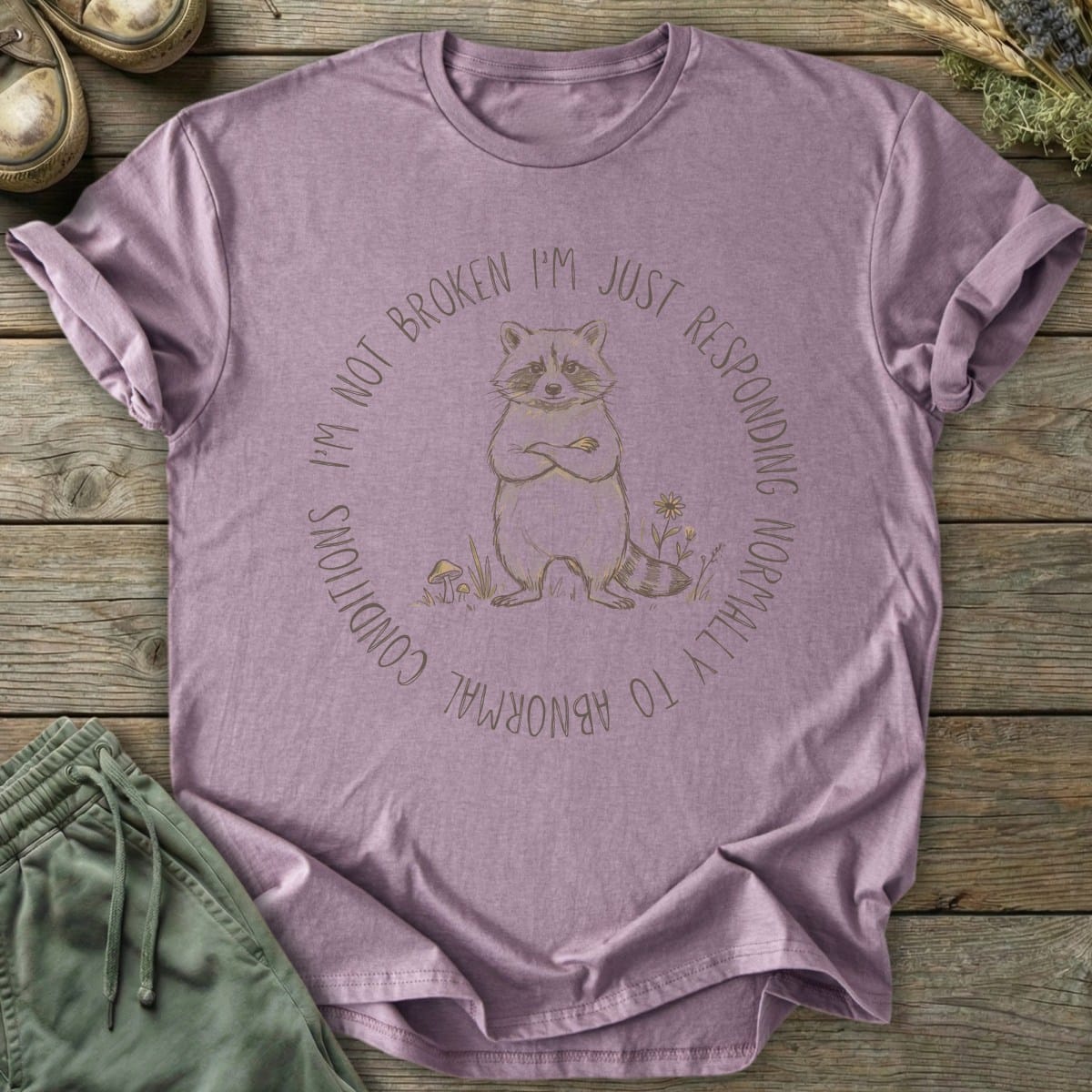 Printify T-Shirt Responding Normally T-Shirt