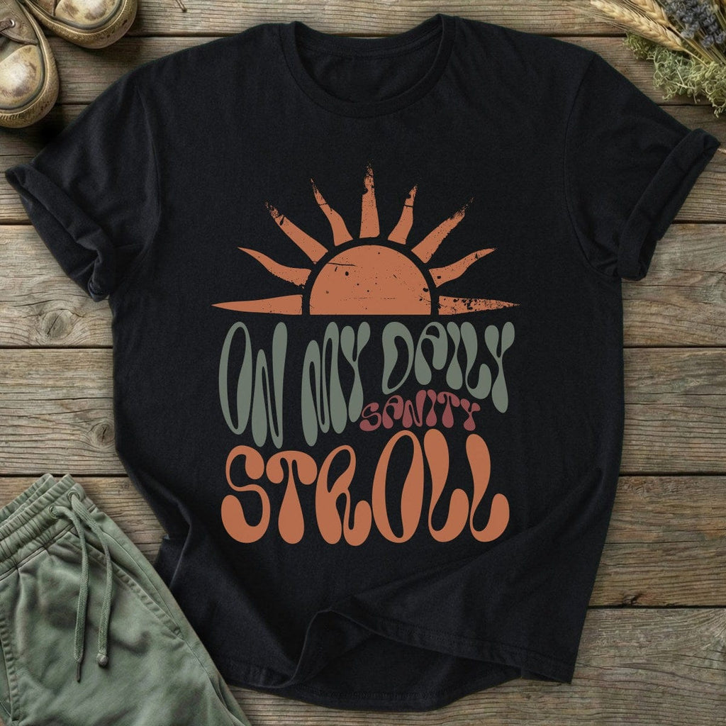 Printify T-Shirt Sanity Stroll T-Shirt
