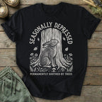 Printify T-Shirt Seasonally Depressed T-Shirt