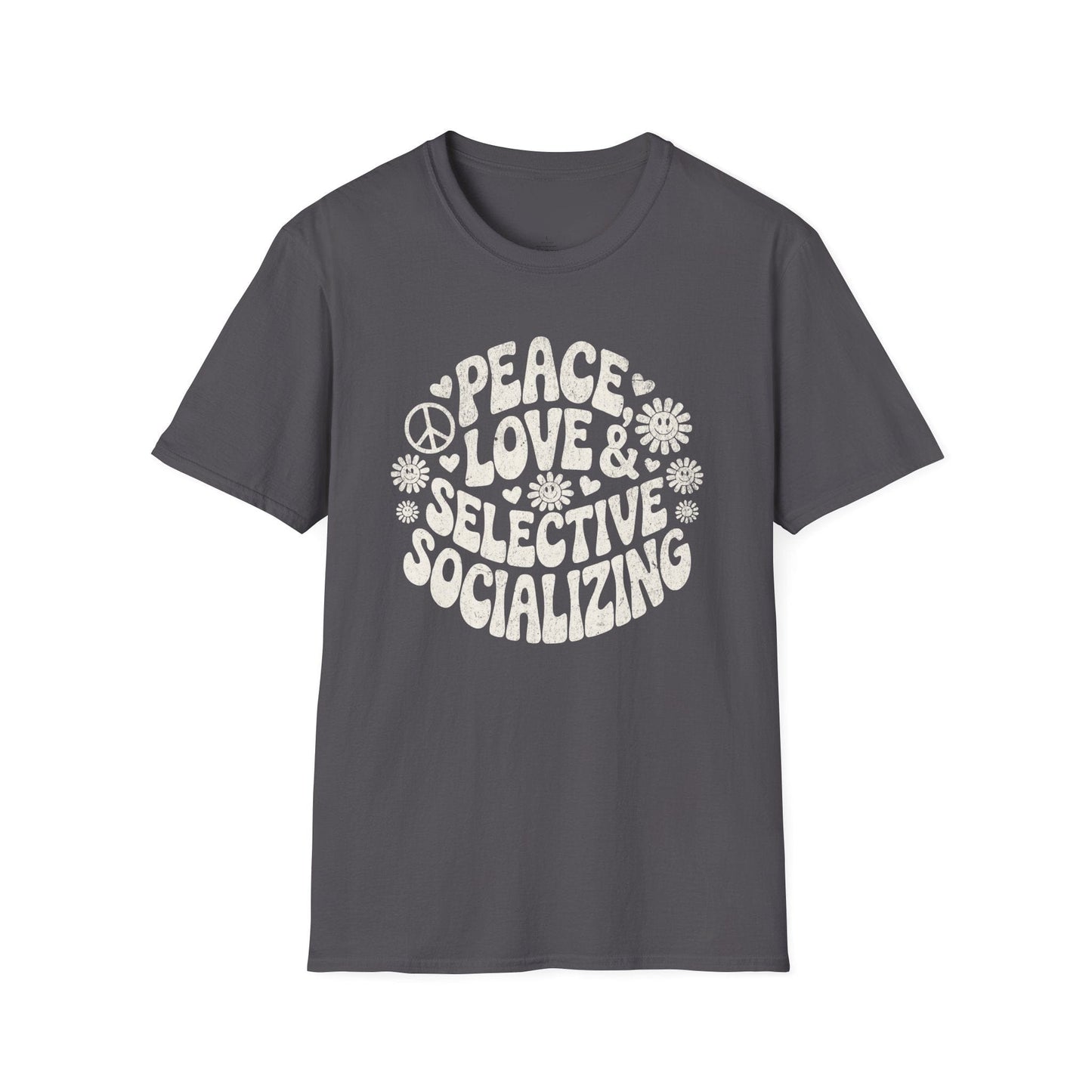 Printify T-Shirt Selective Socializing T-Shirt