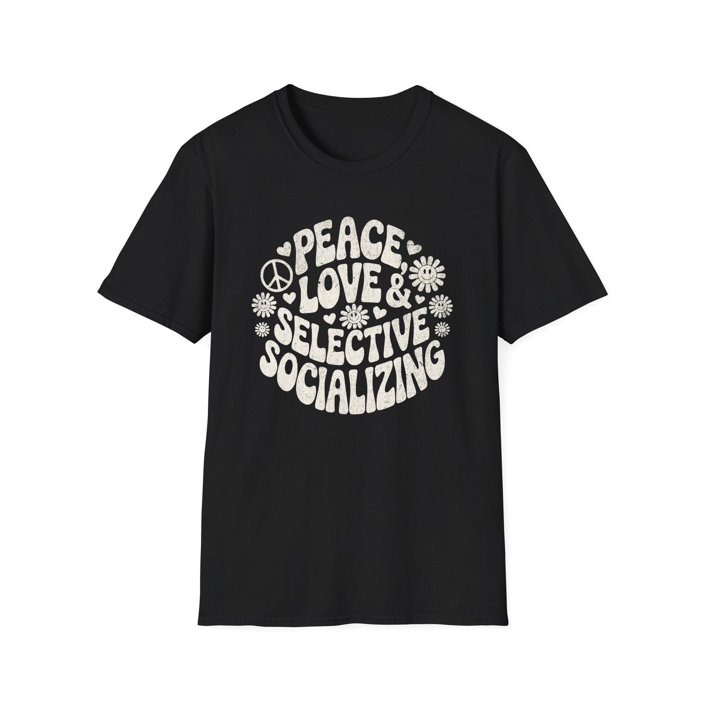 Printify T-Shirt Selective Socializing T-Shirt