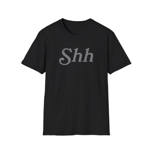 Printify T-Shirt Shh T-Shirt
