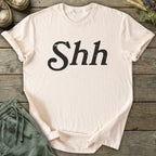 Printify T-Shirt Shh T-Shirt