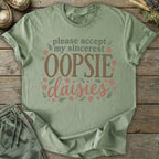 Printify T-Shirt Sincerest Oopsie Daisies T-Shirt