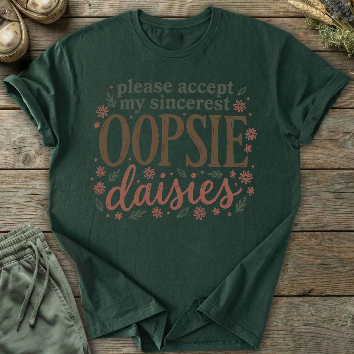 Printify T-Shirt Sincerest Oopsie Daisies T-Shirt