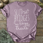 Printify T-Shirt Slut For Cute Bridges T-Shirt
