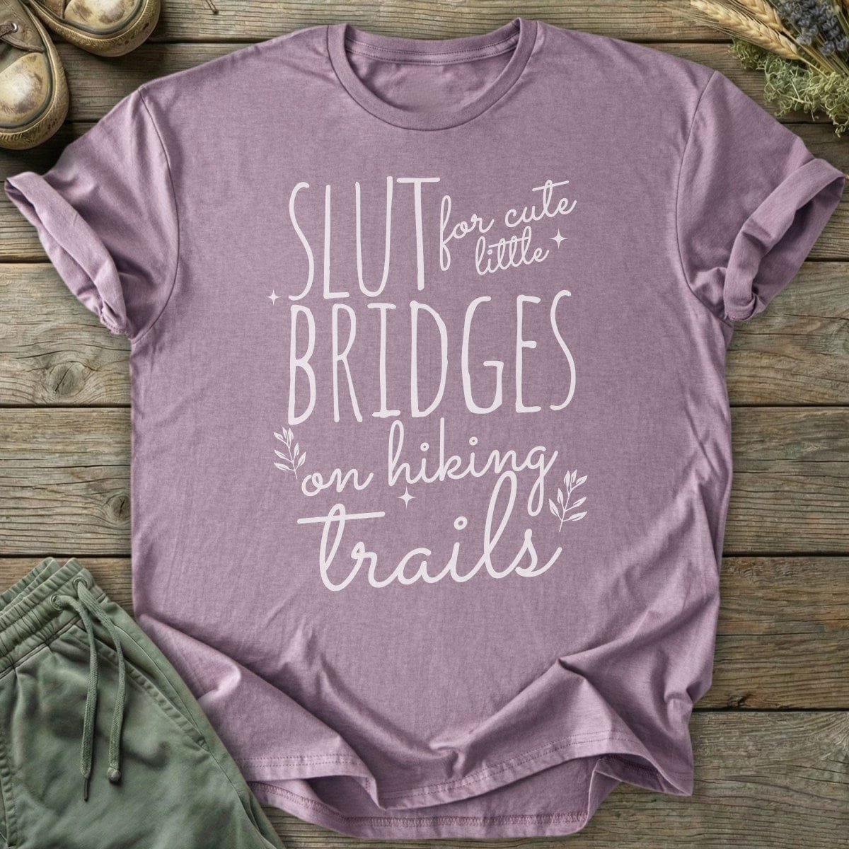 Printify T-Shirt Slut For Cute Bridges T-Shirt