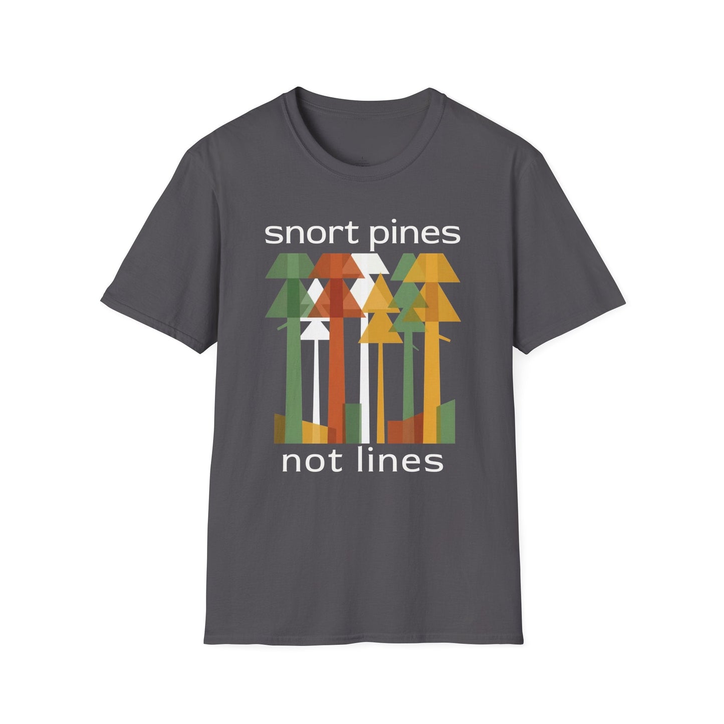 Printify T-Shirt Snort Pines T-Shirt