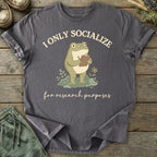 Printify T-Shirt Socialize Research T-Shirt