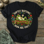 Printify T-Shirt Softly Rotting T-Shirt