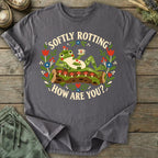 Printify T-Shirt Softly Rotting T-Shirt