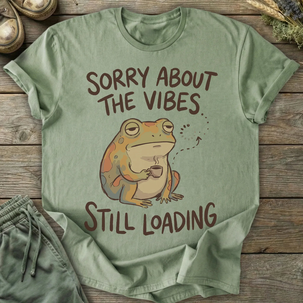 Printify T-Shirt Sorry About The Vibes T-Shirt