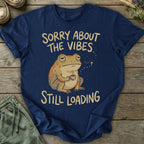 Printify T-Shirt Sorry About The Vibes T-Shirt