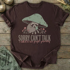 Printify T-Shirt Sorry Can't Talk T-Shirt