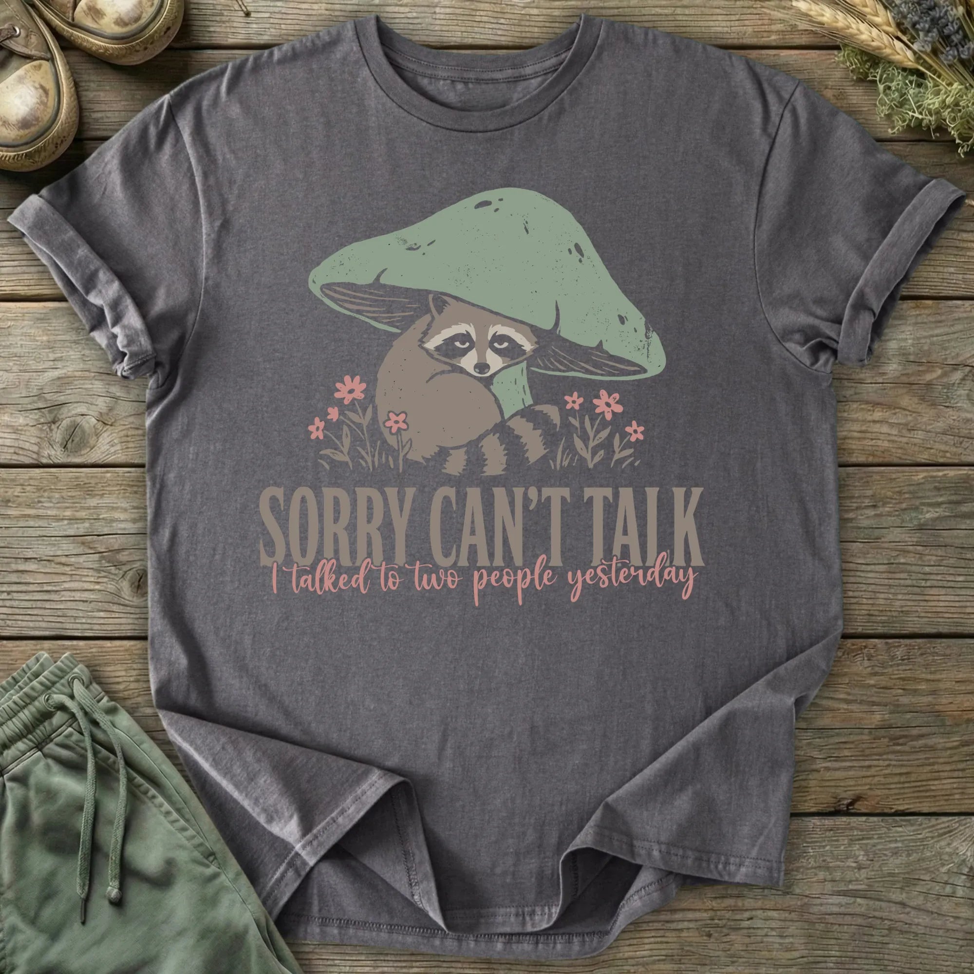 Printify T-Shirt Sorry Can't Talk T-Shirt
