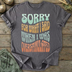 Printify T-Shirt Sorry Overstimulated T-Shirt