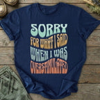 Printify T-Shirt Sorry Overstimulated T-Shirt