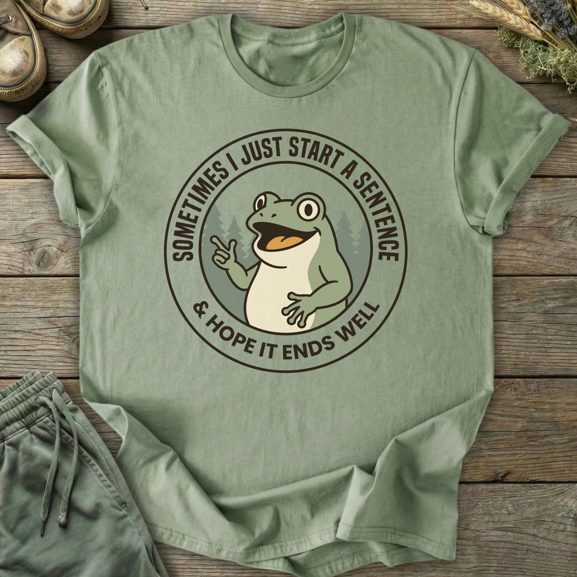Printify T-Shirt Start A Sentence T-Shirt