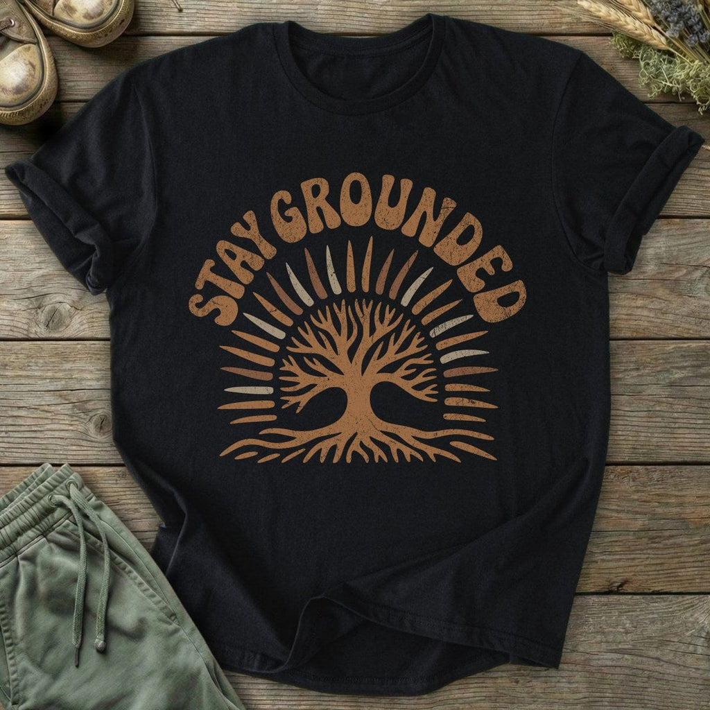 Printify T-Shirt Stay Grounded T-Shirt