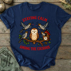 Printify T-Shirt Staying Calm T-Shirt