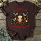 Printify T-Shirt Staying Calm T-Shirt