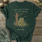 Printify T-Shirt Still Thinking T-Shirt