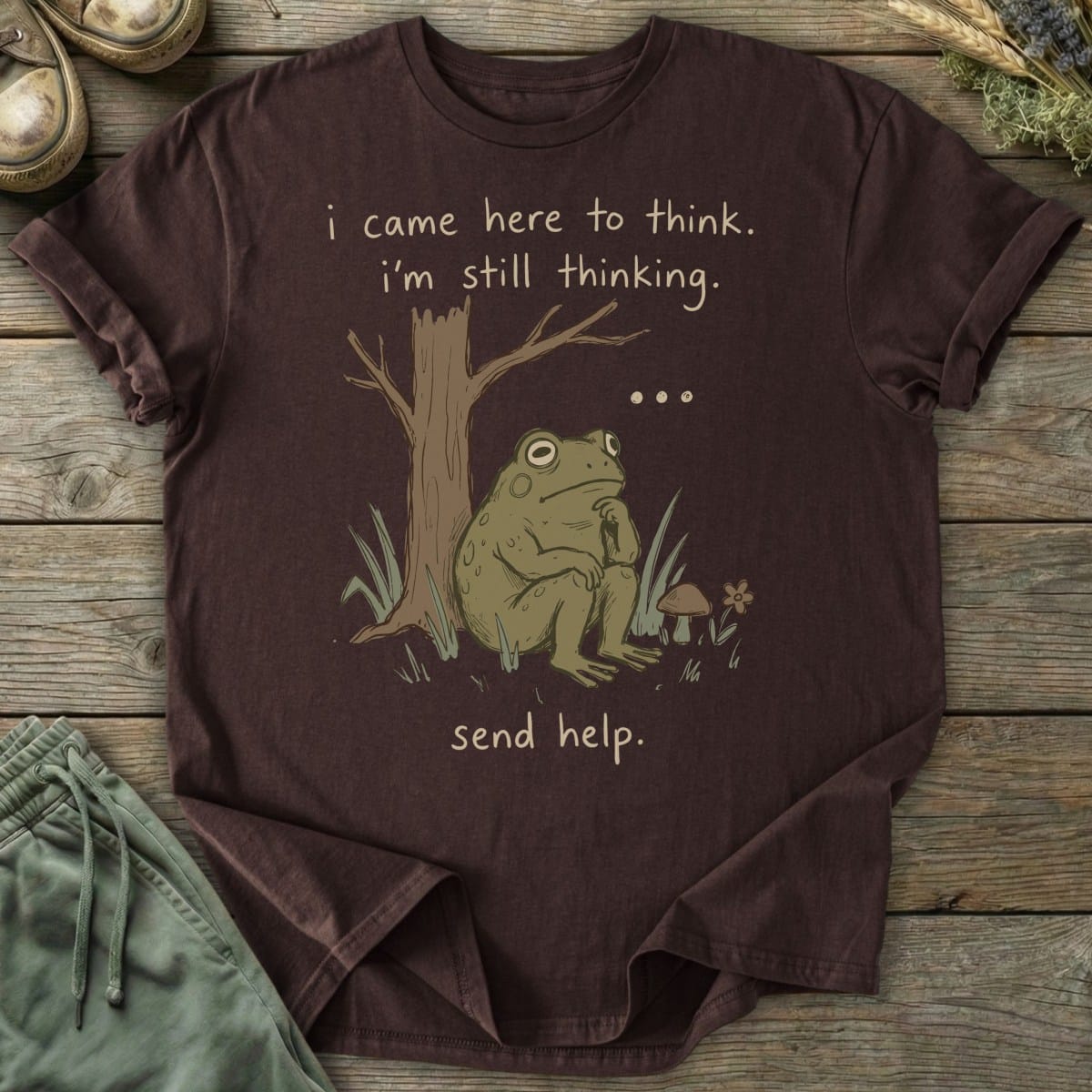 Printify T-Shirt Still Thinking T-Shirt