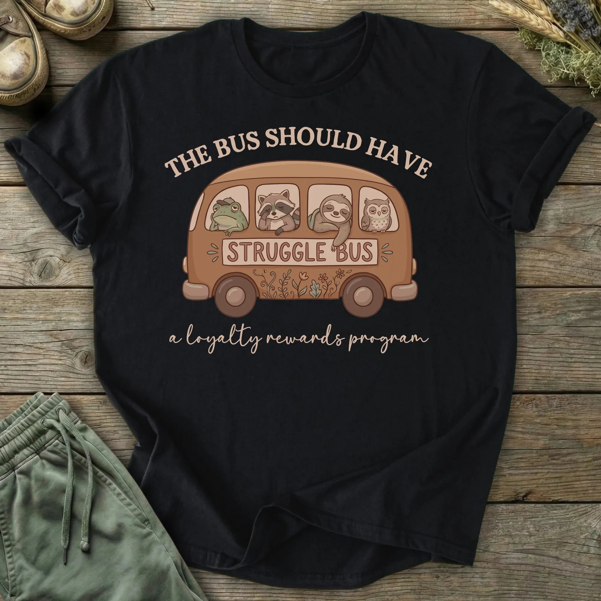 Printify T-Shirt Struggle Bus T-Shirt