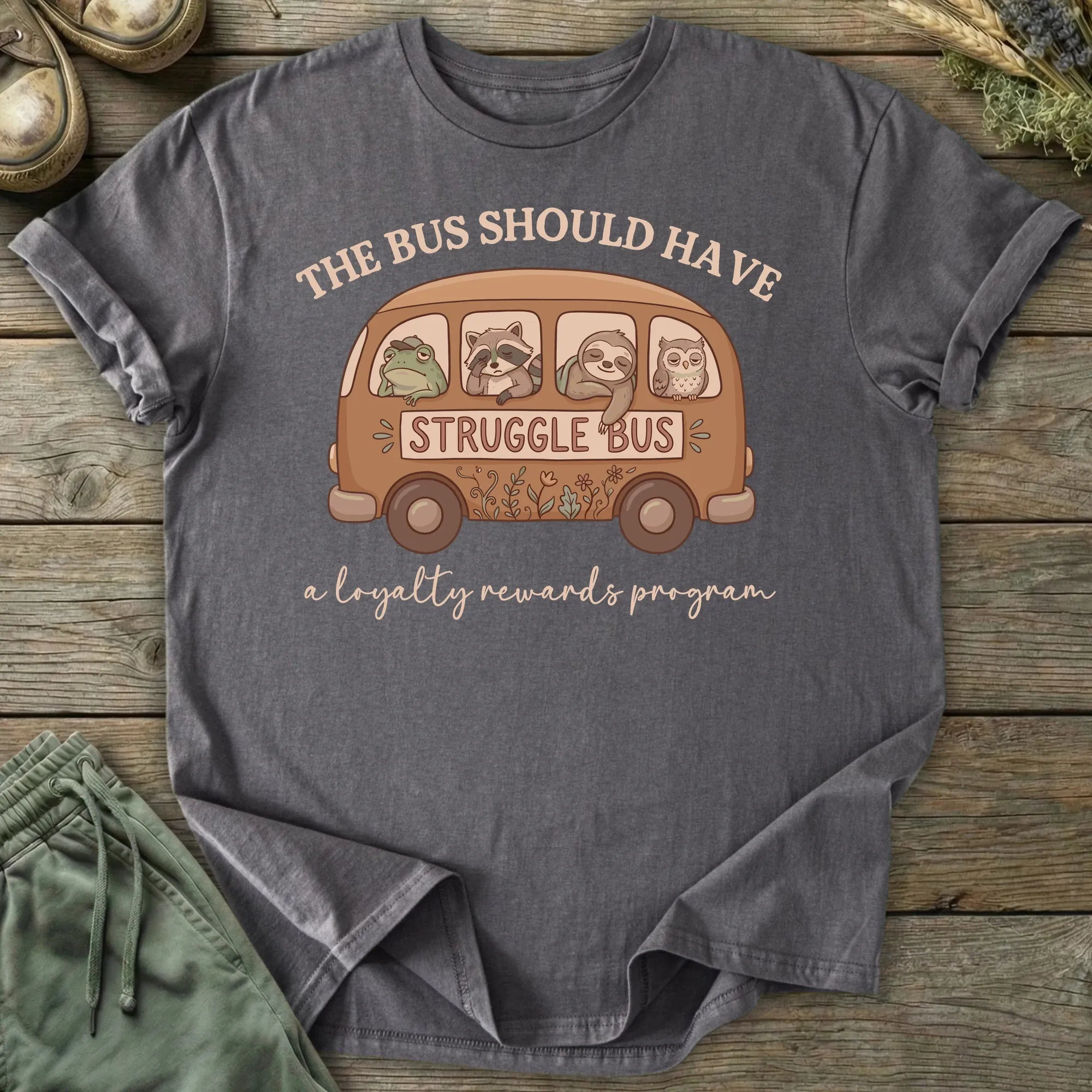 Printify T-Shirt Struggle Bus T-Shirt
