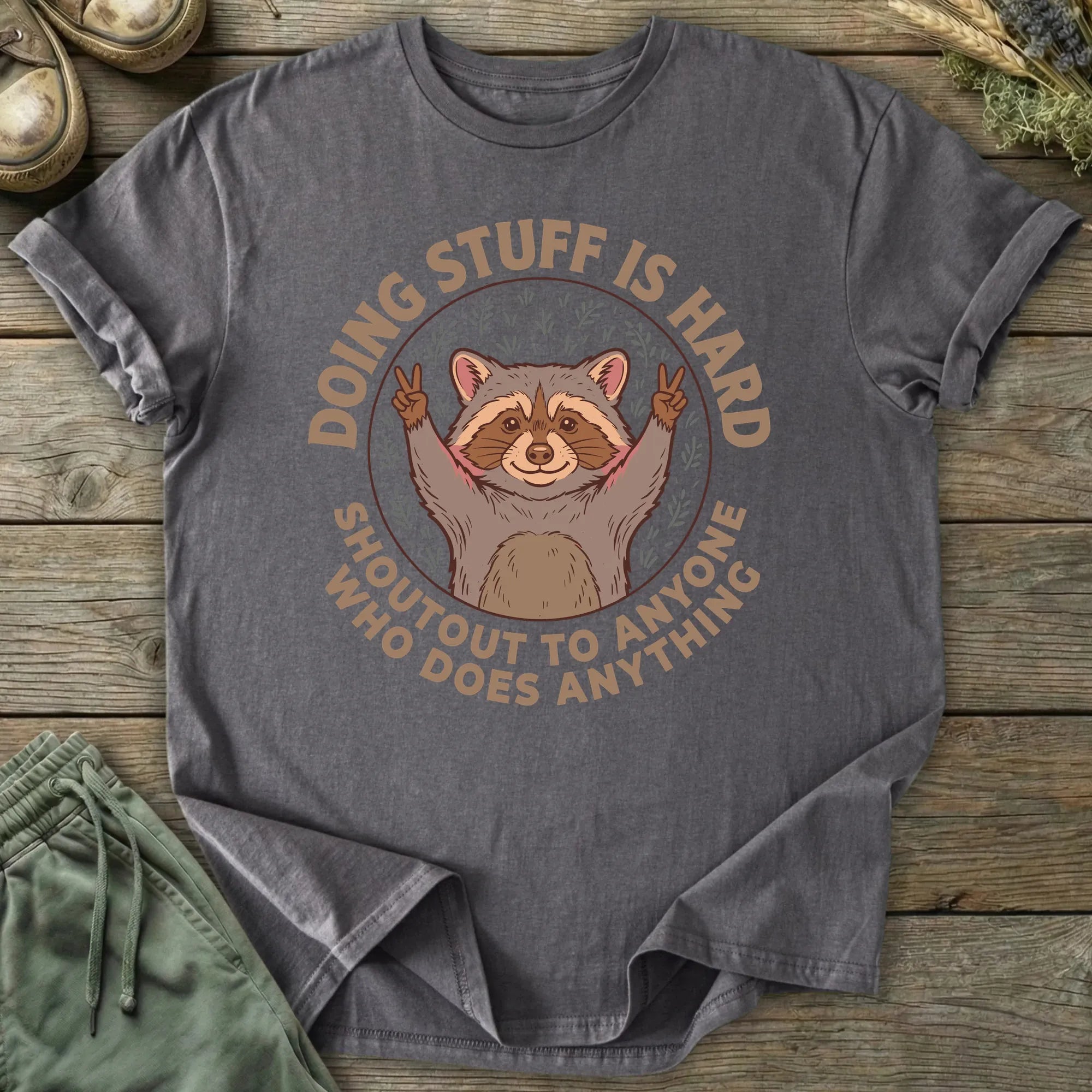 Printify T-Shirt Stuff Is Hard T-Shirt