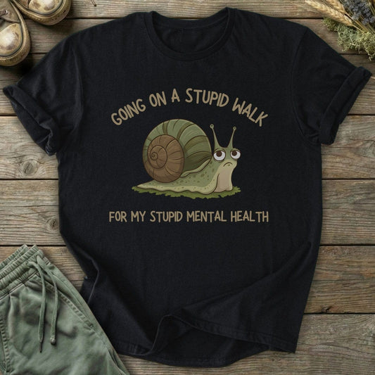 Printify T-Shirt Stupid Walk T-Shirt