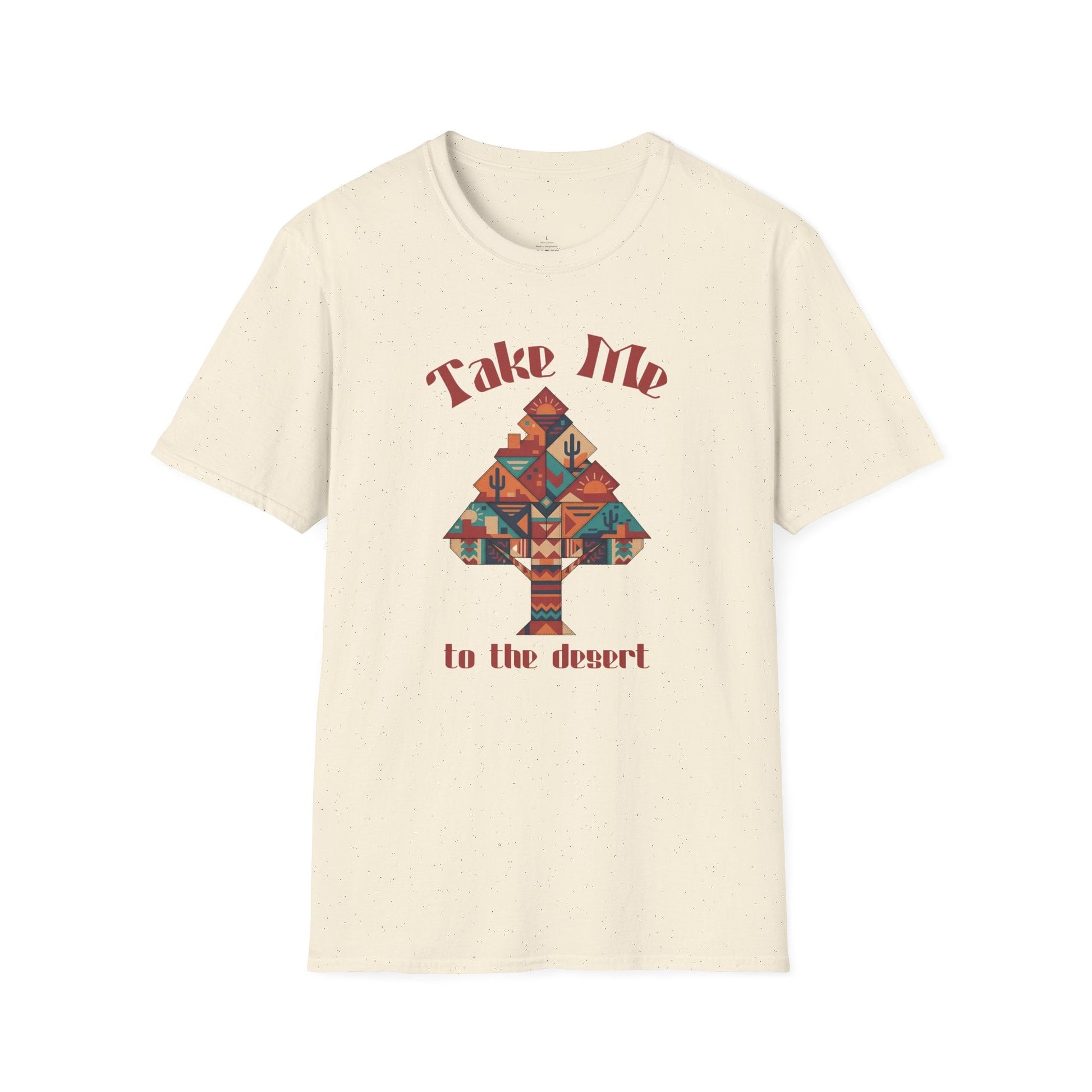 Printify T-Shirt Take Me to the Desert T-Shirt