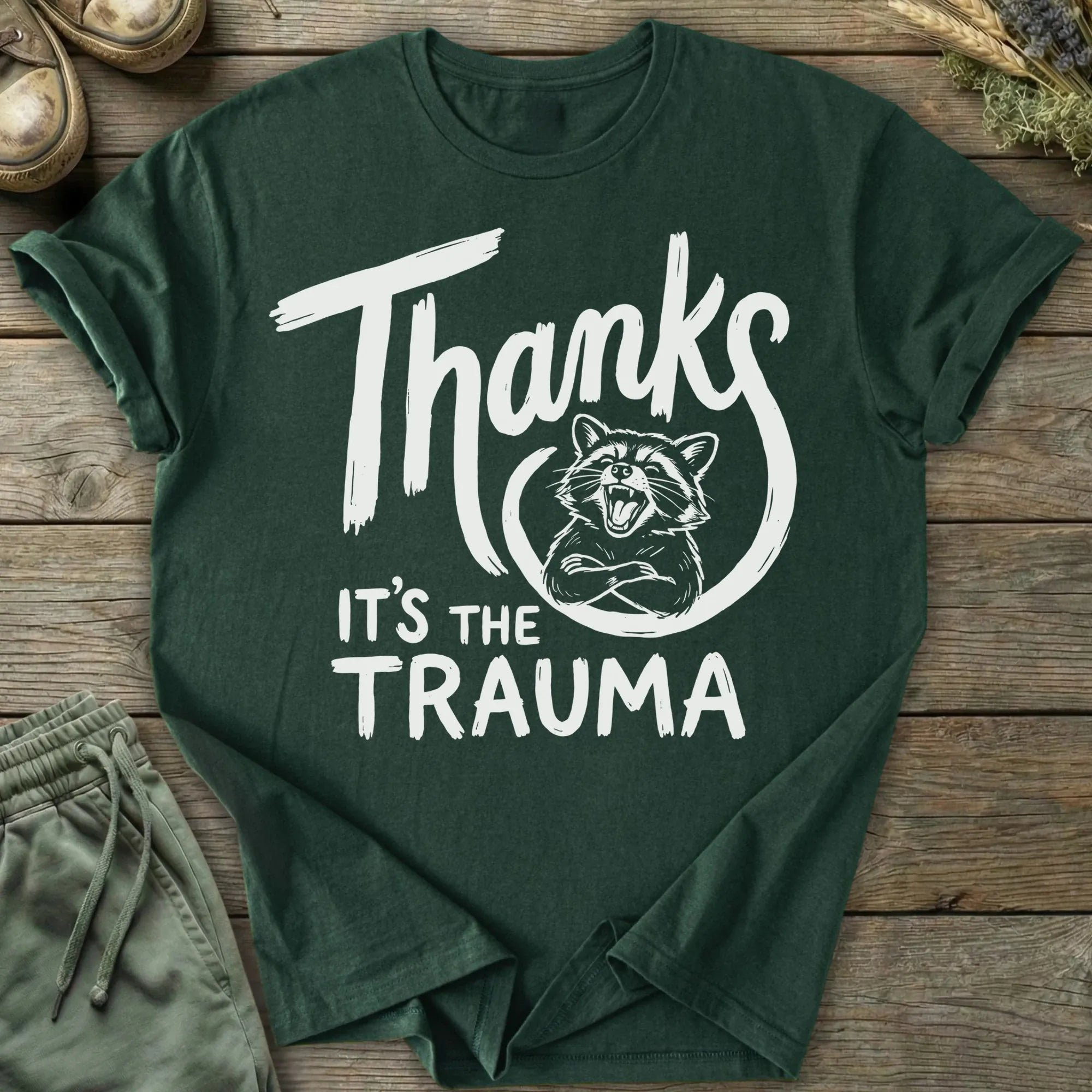 Printify T-Shirt Thanks It's Trauma Raccoon T-Shirt