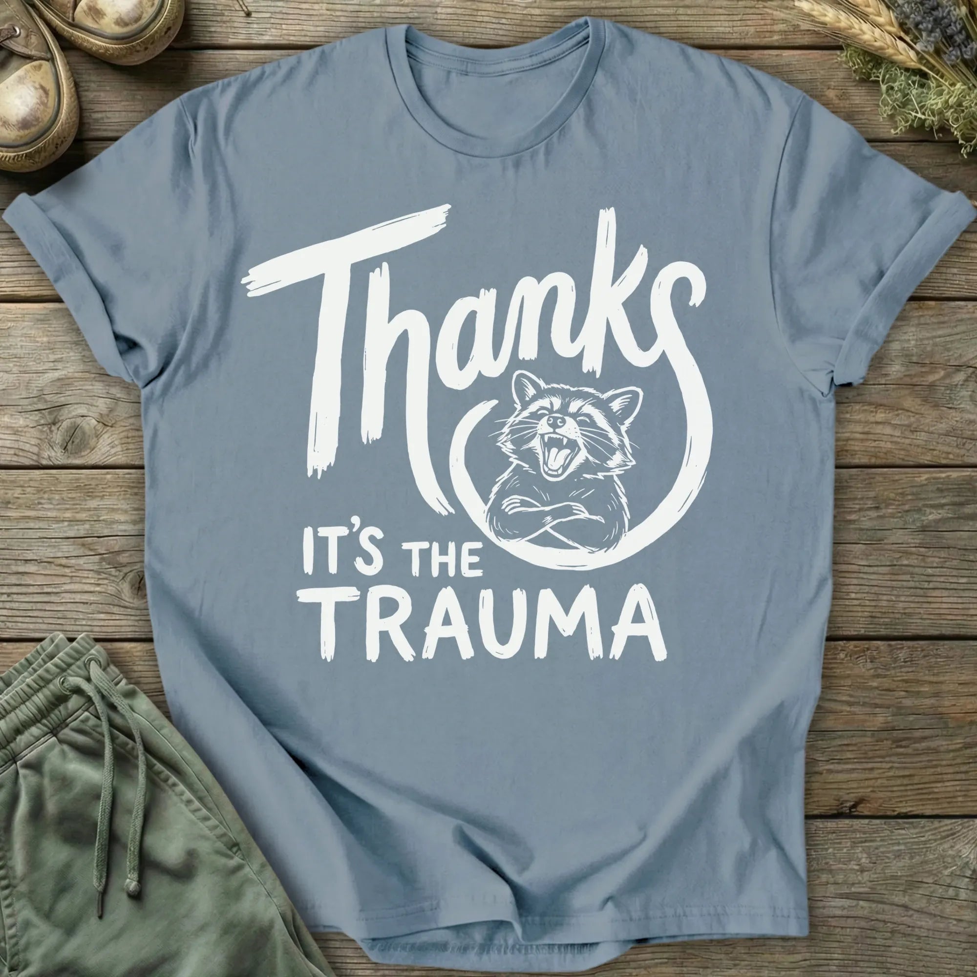 Printify T-Shirt Thanks It's Trauma Raccoon T-Shirt