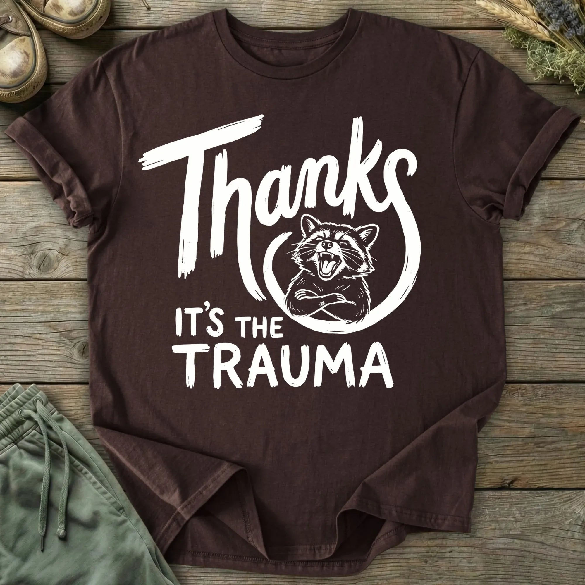 Printify T-Shirt Thanks It's Trauma Raccoon T-Shirt