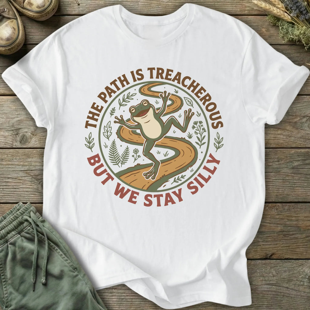 Printify T-Shirt The Path Is Treacherous T-Shirt