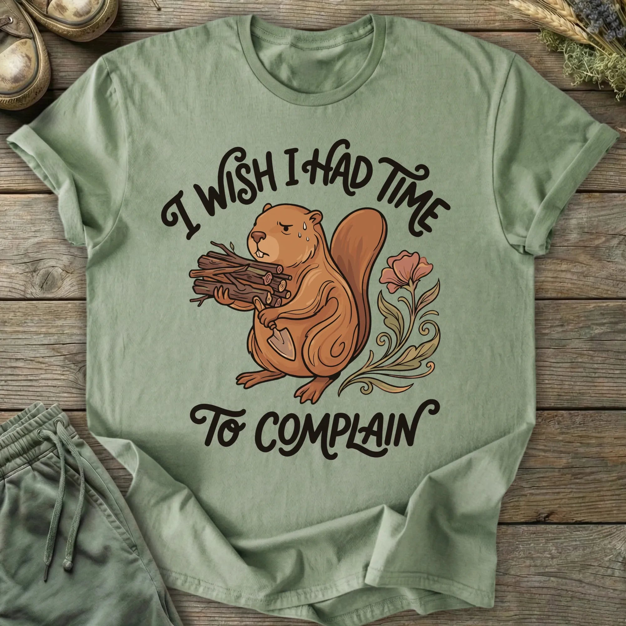 Printify T-Shirt Time To Complain T-Shirt