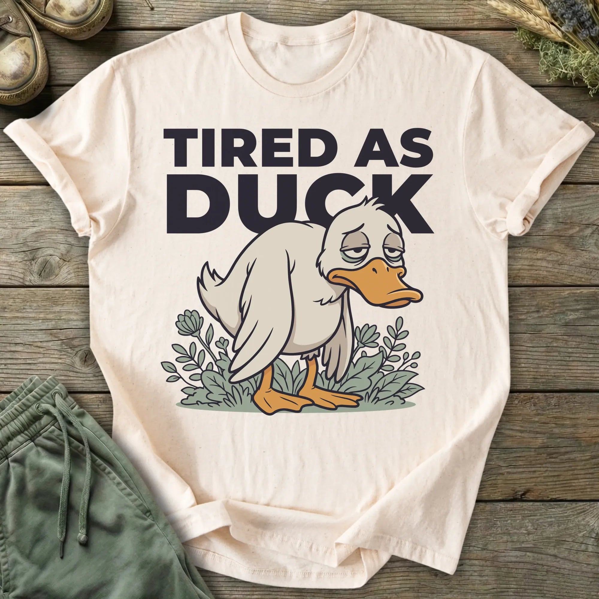Printify T-Shirt Tired As Duck T-Shirt