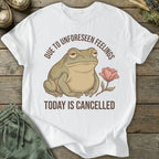 Printify T-Shirt Today Is Cancelled T-Shirt