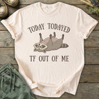 Printify T-Shirt Todayed TF Out T-Shirt